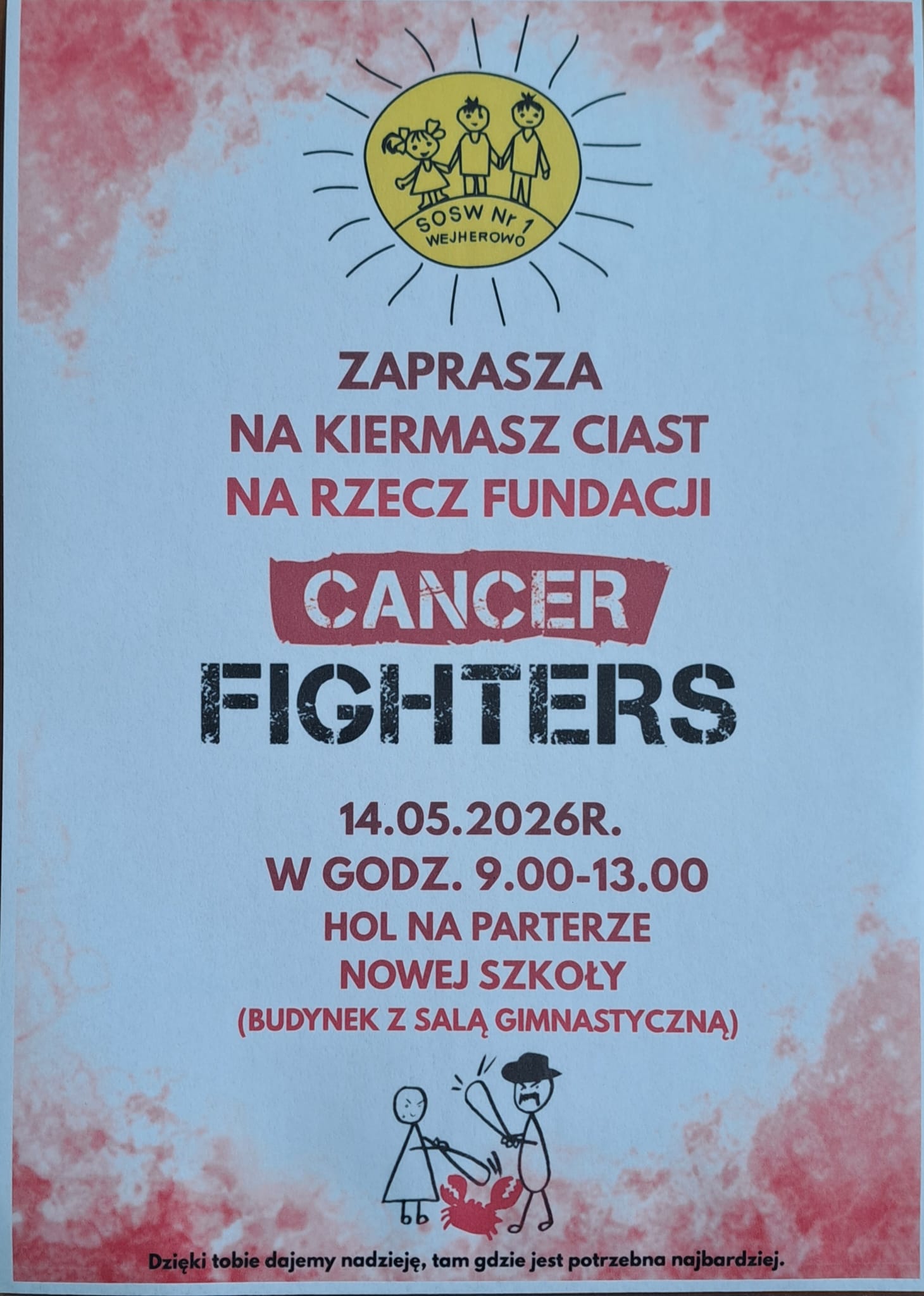 Plakat informujący o kiermaszu ciast na rzecz Fundacji Cancer Fighters, organizowanym przez SOSW nr 1 w Wejherowie 14 maja 2026 roku w godzinach 9.00-13.00.