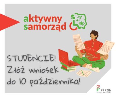 Obraz przedstawiający studenta siedzącego przed laptopem i czytającego notatki z kartek. Powyżej logotyp programu "Aktywny samorząd", a z lewej strony napis przypominający o tym, że należy złożyć wniosek w ramach Modułu II programu "Aktywny samorząd" do 10 października 2026 roku.